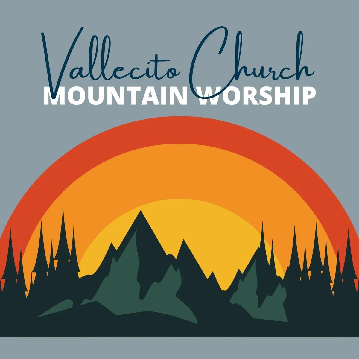 Vallecito Church — Mountain Worship
